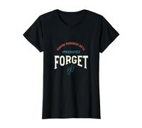 Amitié, créer des Souvenirs Que Nous oublierons immédiatement T-Shirt Graphique avec Valeur