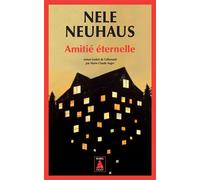 Amitié éternelle - Nele Neuhaus - Actes sud - Poche - Roman