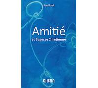 Amitié sagesse chrétienne