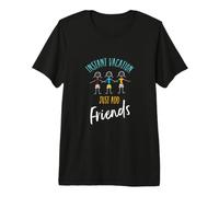 Amitié, Vacances instantanées, Ajoutez Simplement des Amis T-Shirt Haut de Gamme