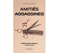 Amitiés assassines - Rose Jeneva - Pocket - Poche - Roman