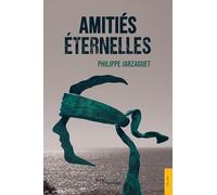 Amitiés éternelles