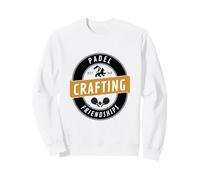Amitiés Padel Crafting avec des Amis Padel Sweatshirt