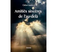 Amitiés sincères de l'au-delà