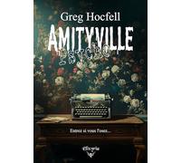 Amityville psycho: Entrez si vous l'osez ...