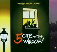 Amizet, Philippe Quintet - 5 Cats at The Window [Import]