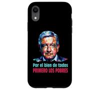 AMLO Presidente Amlito Primero Los Pobres 4t Amlover Mexique Coque pour iPhone XR