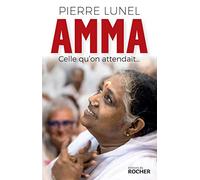 Amma, celle qu'on attendait...