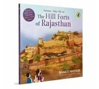 Amma, Take Me To The Hill Forts Of Rajasthan