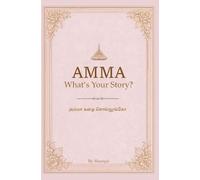Amma - What's your story?