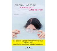 Ammazzati amore mio