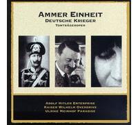 Ammer & Einheit - Deutsche Krieger
