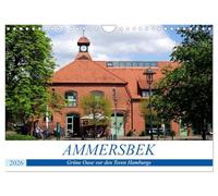 Ammersbek - Une oasis de verdure aux portes de Hambourg, Version française (Calendrier mural 2026 DIN A4 portrait), Calendrier CALVENDO mensuel