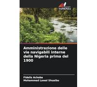Amministrazione delle vie navigabili interne della Nigeria prima del 1900
