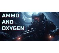 Ammo And Oxygen (Steam Account)