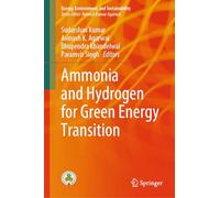Ammonia and Hydrogen for Green Energy Transition