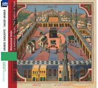 Amn, Mohammed - La Tradition du Hejâz (Arabie Saoudite)