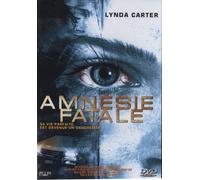 Amnésie fatale
