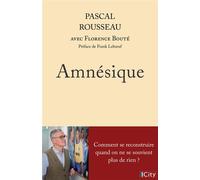Amnésique - Pascal Rousseau - City - broché - Témoignage
