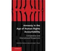 Amnesty in the Age of Human Rights Accountability - Cambridge University Press - Cambridge University Press - Livre en Anglais - Hardback Cambridge University PressCambridge University Press (Auteur)