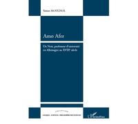 Amo Afer Un Noir, professeur d'université en Allemagne au XVIIIe siècle - Simon Mougnol - L'harmattan - broché - Essai