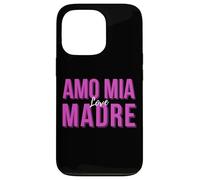 Amo Mia Madre I Love My Italian Mom Regalo Festa Della Mamma Coque pour iPhone 13 Pro