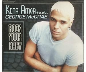 Amoa, Kena - Rock Your Baby