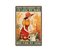 AMOGHASIDDHI Garden Lady Plaque en métal vintage en aluminium avec inscription « In The Garden I Go To Lose My Mind » - 20,3 x 30,5 cm - Décoration murale rétro pour maison, bar, pub, club, café