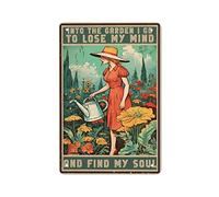AMOGHASIDDHI Garden Lady Plaque en métal vintage en aluminium avec inscription « In The Garden I Go To Lose My Mind » - 20,3 x 30,5 cm - Décoration murale rétro pour maison, bar, pub, club, café