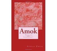 Amok - Novellen der Leidenschaft