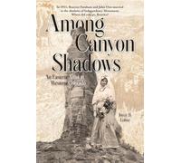 Among Canyon Shadows: An Eastern Artist in Western Colorado
