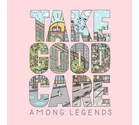 Among Legends – Take Good Care – Vinyle LP – Victrola
