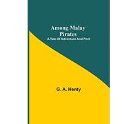 Among Malay Pirates