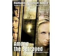 Among the Betrayed, Shadow Children Margaret Peterson Haddix (Auteur)