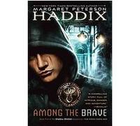 Among the Brave, Shadow Children Margaret Peterson Haddix (Auteur)