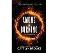 Among The Burning