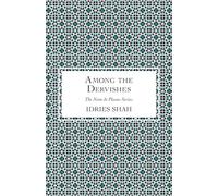 Among the Dervishes