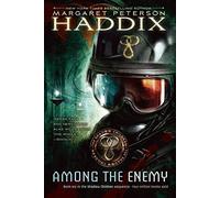 Among the Enemy, Shadow Children Margaret Peterson Haddix (Auteur)