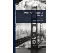 Among the Holy Hills