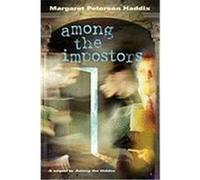 Among the Impostors, Shadow Children Margaret Peterson Haddix (Auteur)