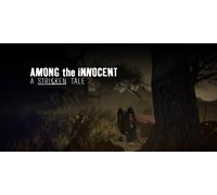 Among the Innocent A Stricken Tale (PC)