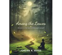 Among the Leaves