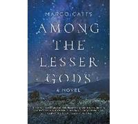 Among The Lesser Gods