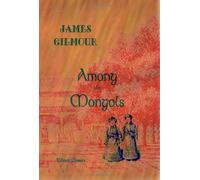 Among the Mongols
