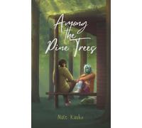 Among the Pine Trees