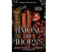Among the Thorns
