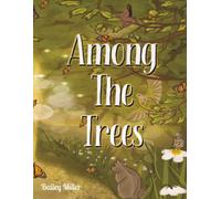 Among the Trees