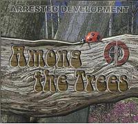 Arrested Development - Among The Trees (Lim.Edition) [Import]