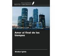Amor al final de los tiempos