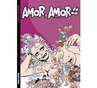 Amor, Amor !! - Intégrale volume 01 Carlos Giménez (Auteur)